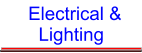 Electrical &   Lighting